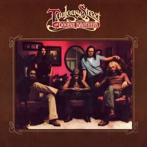 The Doobie Brothers - Toulouse Street  LP LP